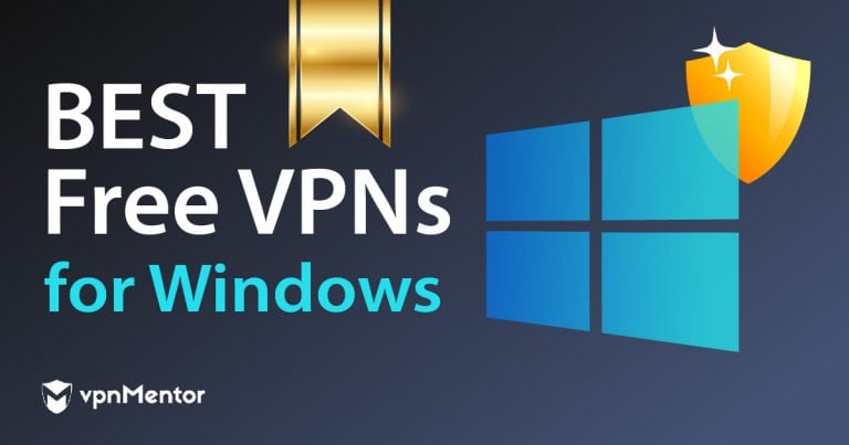 7款Windows電腦免費VPN（2024）：快速無限制