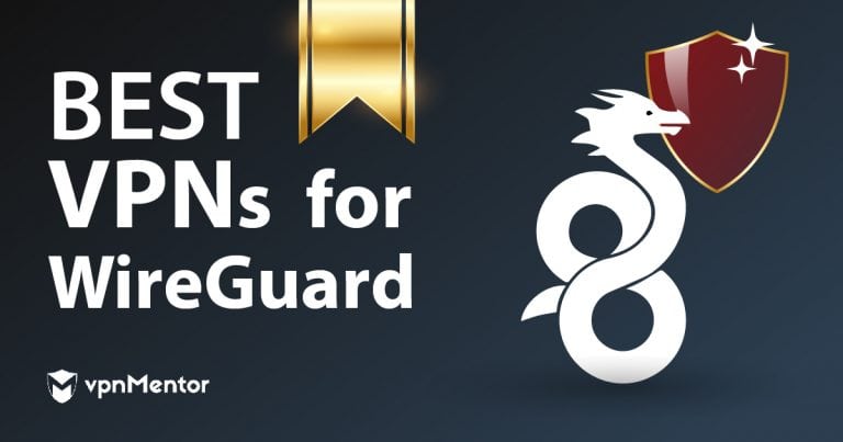 5 Best WireGuard VPN Providers — Fast and Secure in 2025