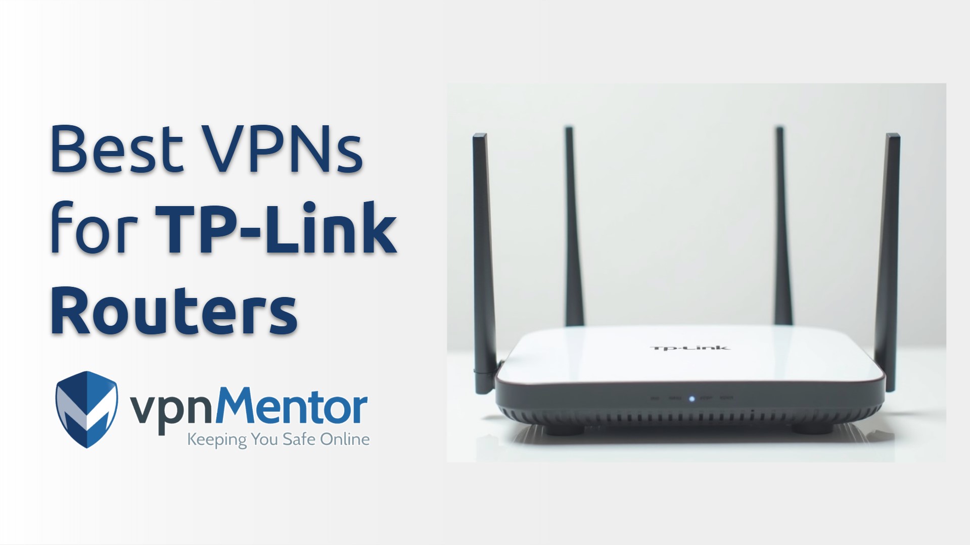 5 Best VPNs for TP-Link Routers — Compatible & Fast in 2025