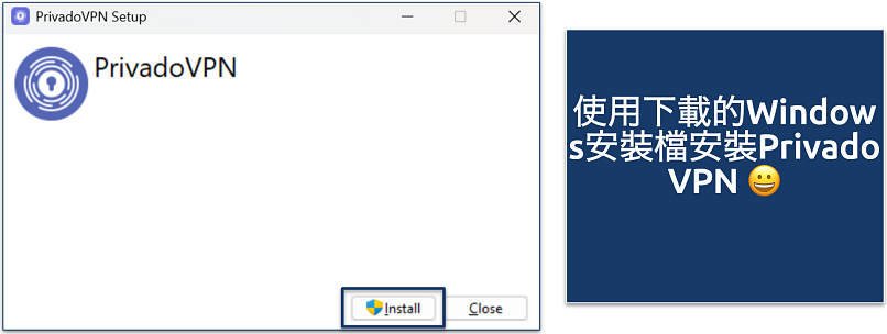 Screenshot of the PrivadoVPN's installation running